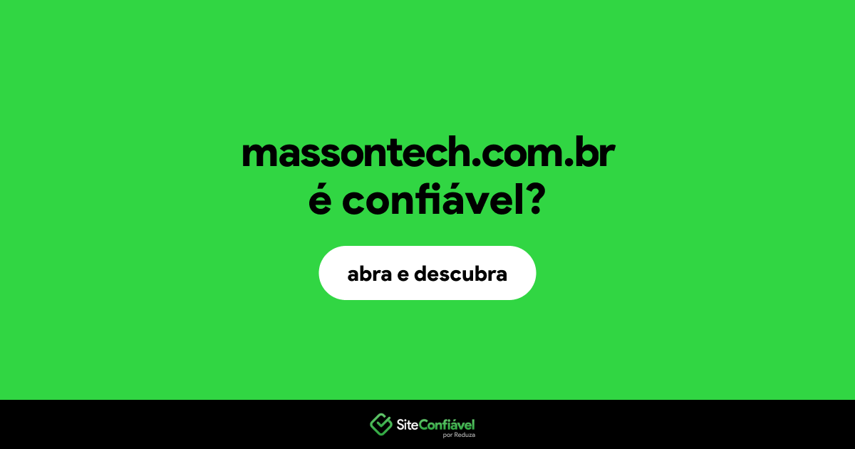 O site massontech.com.br é confiável?