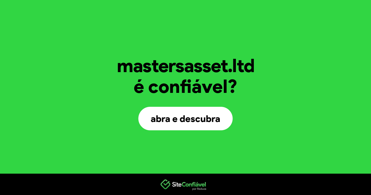 O site mastersasset.ltd é confiável?