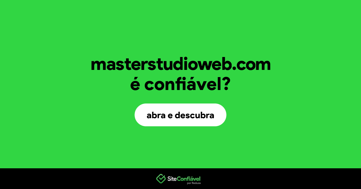 O site masterstudioweb.com é confiável?