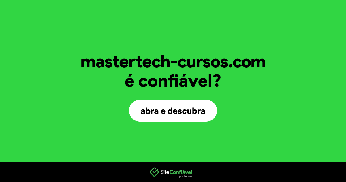 O site mastertech-cursos.com é confiável?