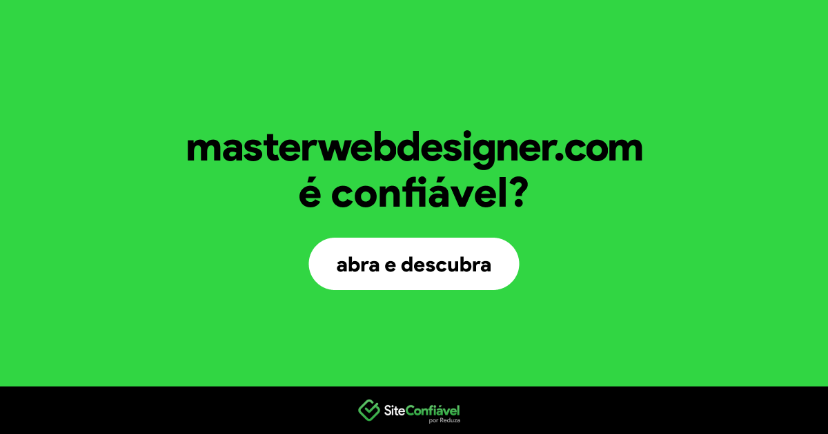 O site masterwebdesigner.com é confiável?
