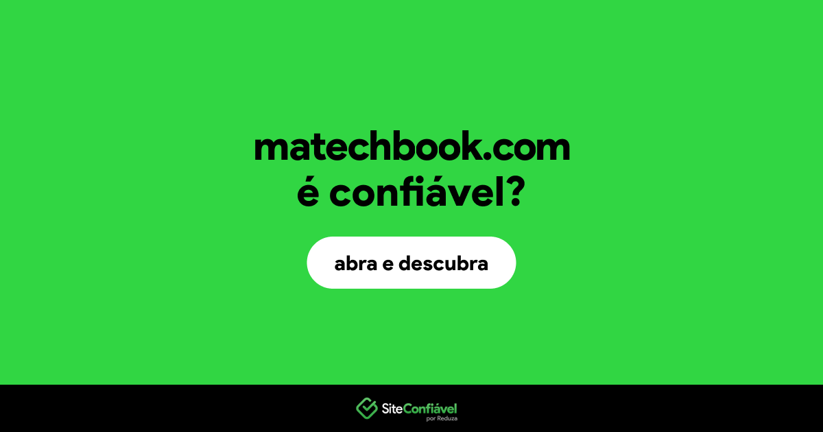 O site matechbook.com é confiável?