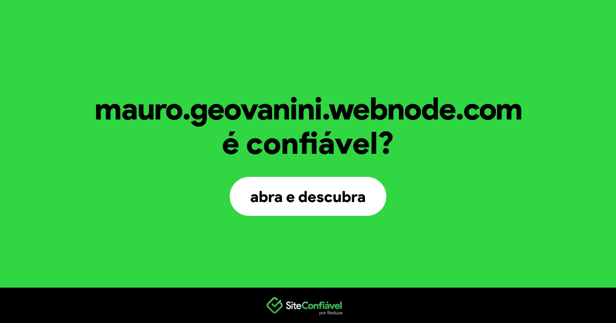 O site mauro.geovanini.webnode.com é confiável?