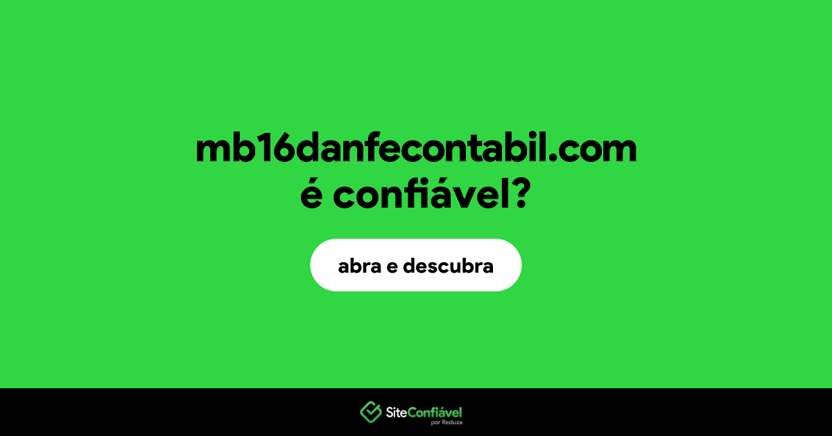 O site mb16danfecontabil.com é confiável?
