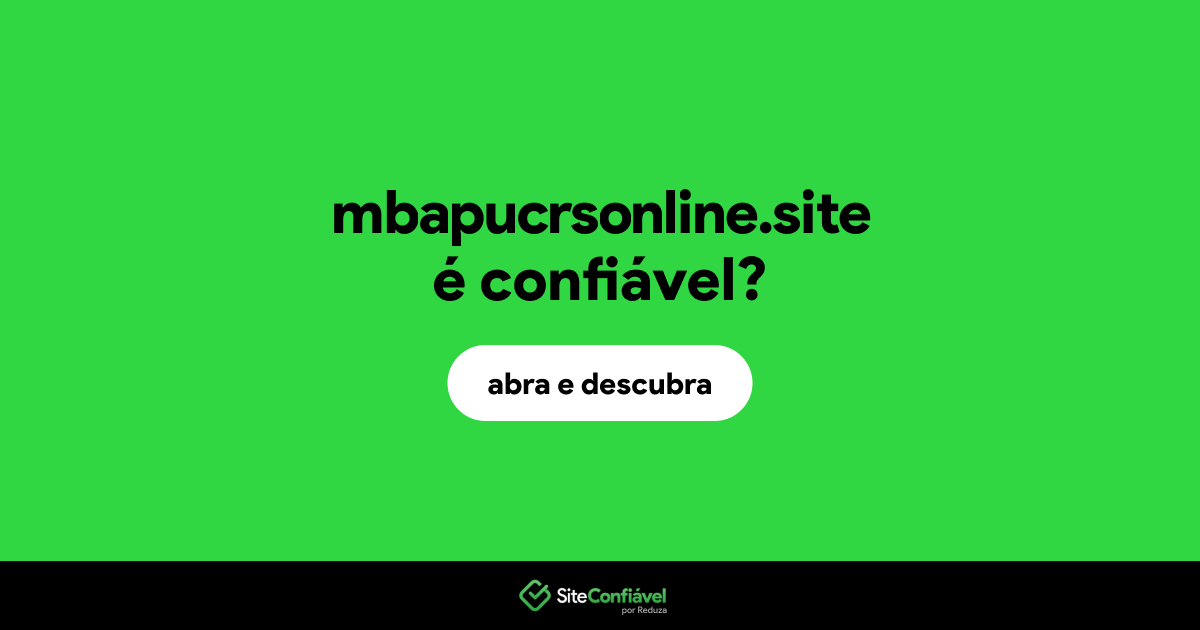 O site mbapucrsonline.site é confiável?