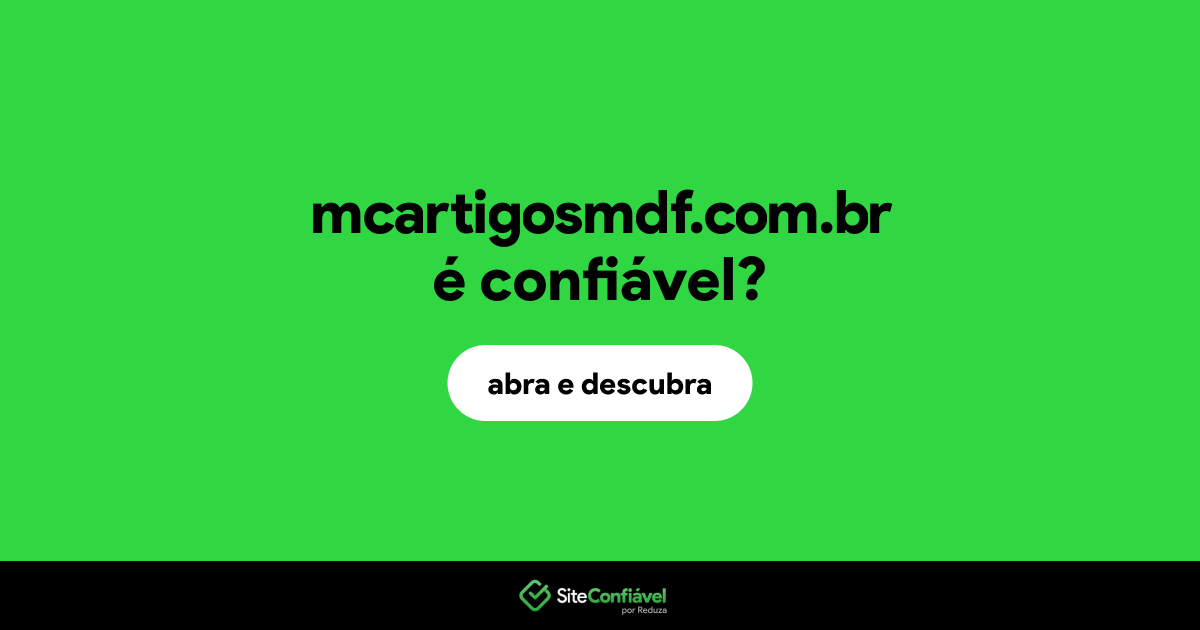 O site mcartigosmdf.com.br é confiável?