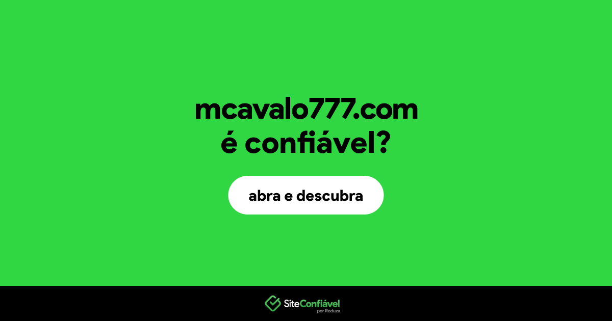 O site mcavalo777.com é confiável?
