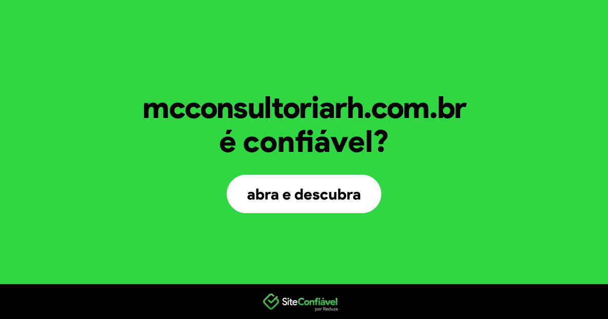O site mcconsultoriarh.com.br é confiável?