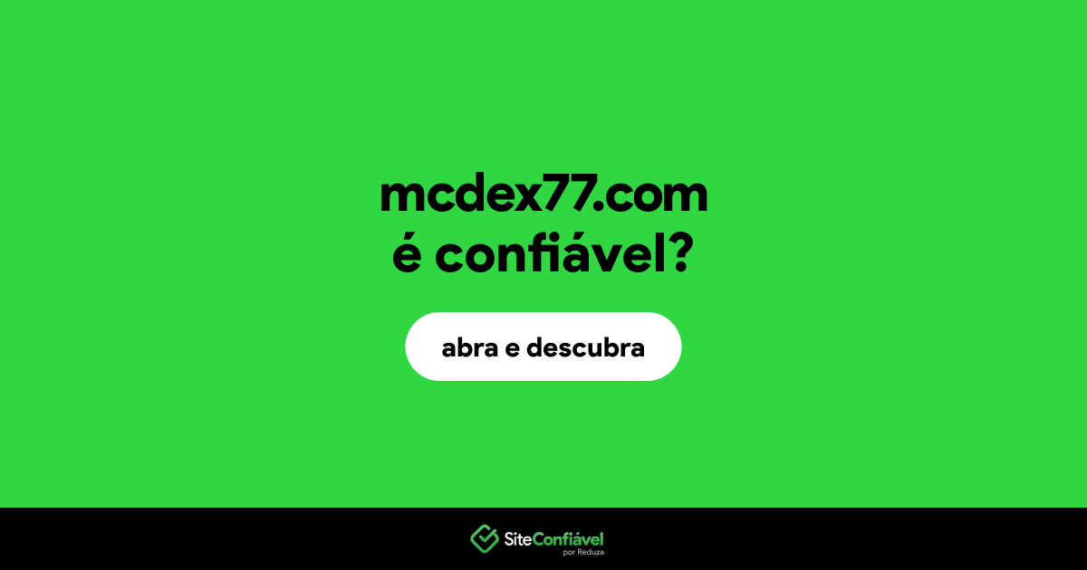 O site mcdex77.com é confiável?