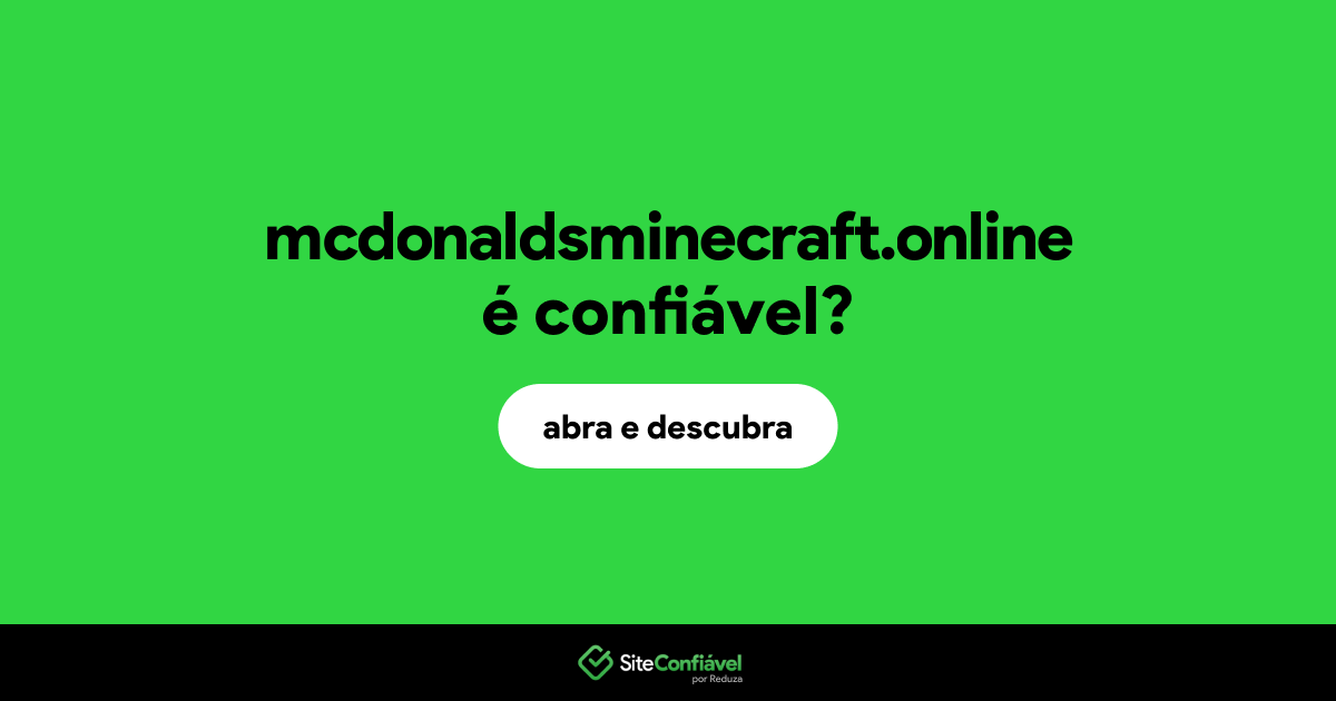 O site mcdonaldsminecraft.online é confiável?