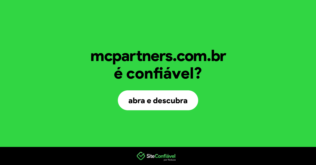 O site mcpartners.com.br é confiável?