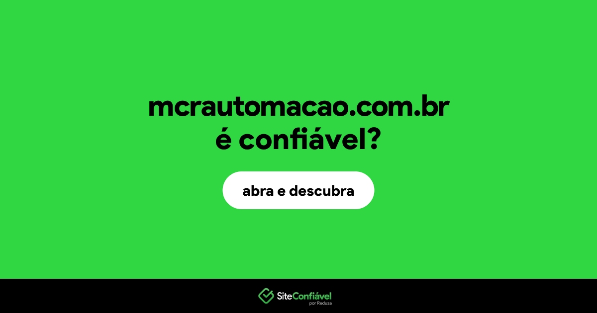 O site mcrautomacao.com.br é confiável?