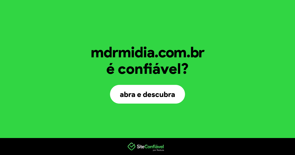 O site mdrmidia.com.br é confiável?
