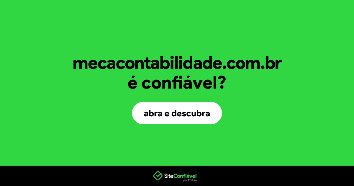 O site mecacontabilidade.com.br é confiável?