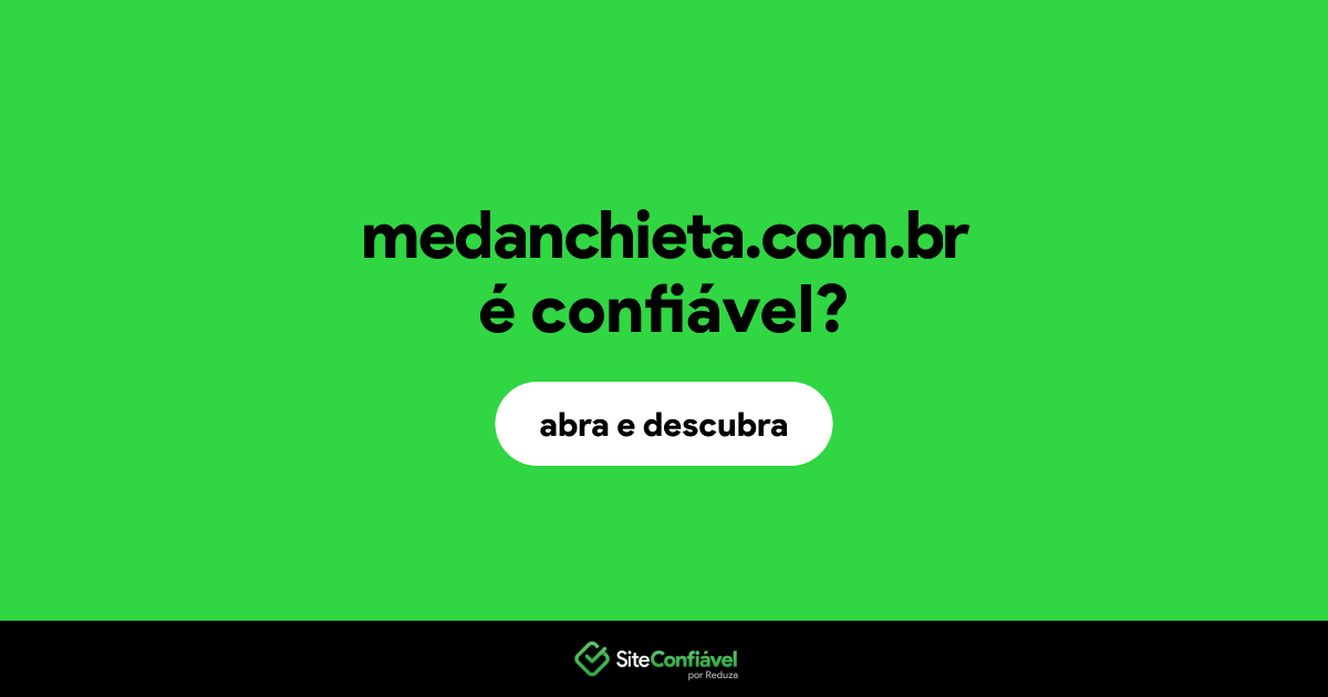 O site medanchieta.com.br é confiável?