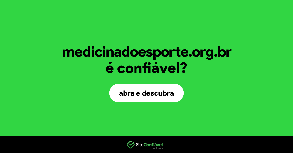 O site medicinadoesporte.org.br é confiável?