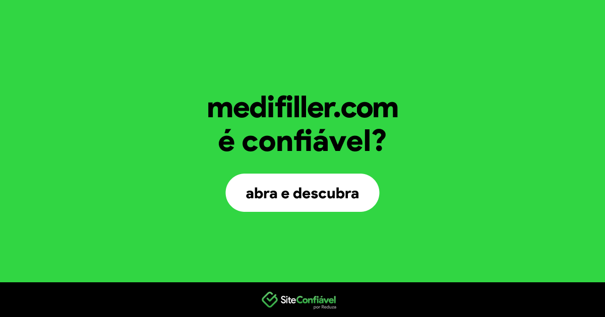 O site medifiller.com é confiável?