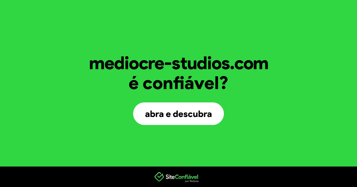 O site mediocre-studios.com é confiável?