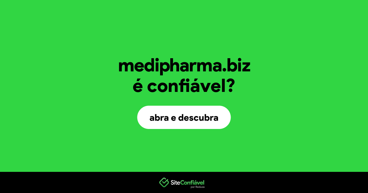 O site medipharma.biz é confiável?
