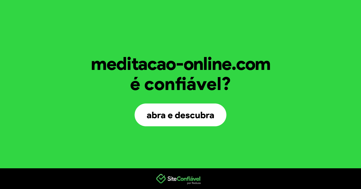 O site meditacao-online.com é confiável?