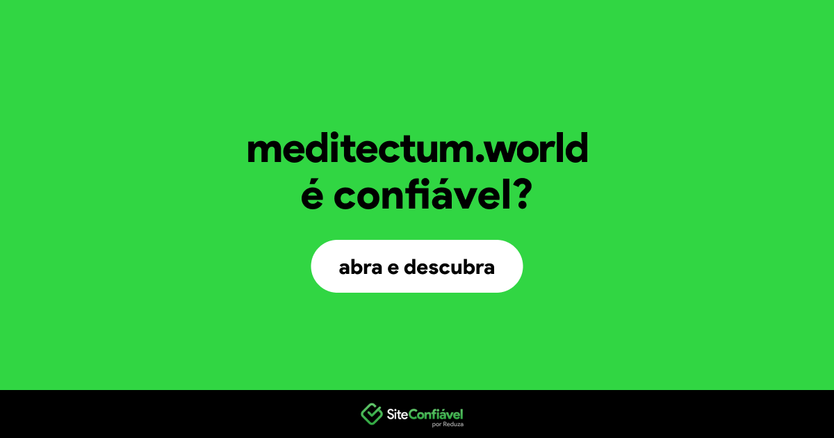 O site meditectum.world é confiável?