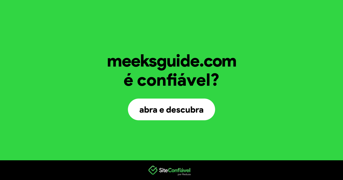 O site meeksguide.com é confiável?