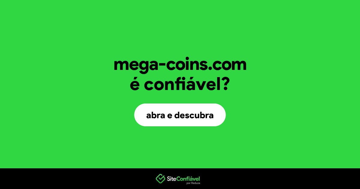 O site mega-coins.com é confiável?