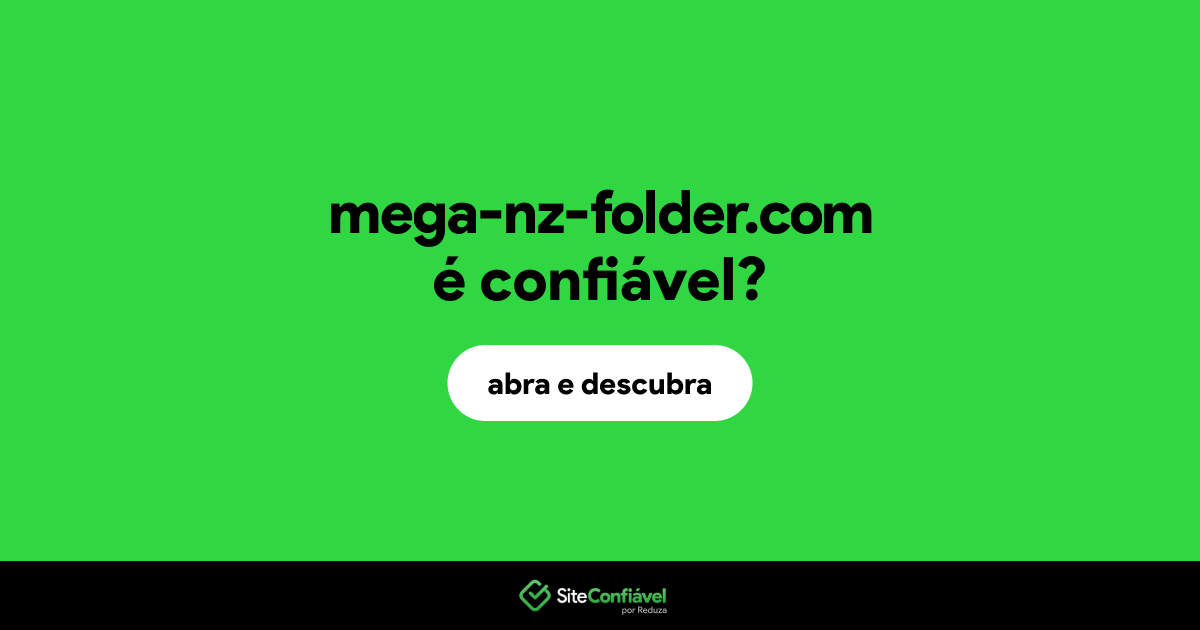 O site mega-nz-folder.com é confiável?