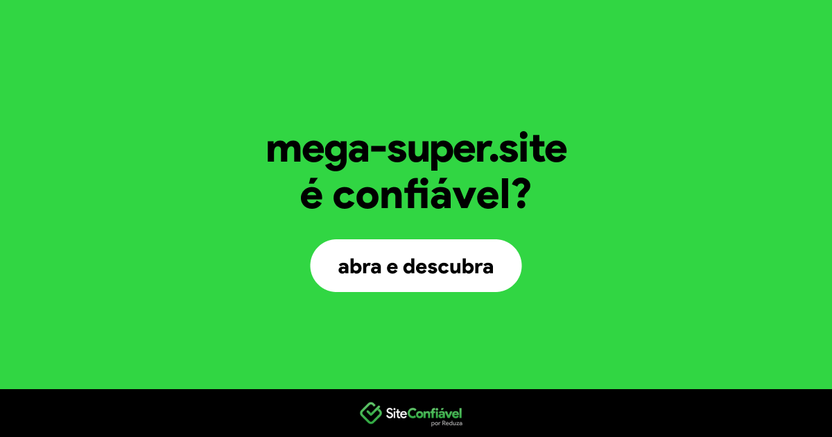 O site mega-super.site é confiável?