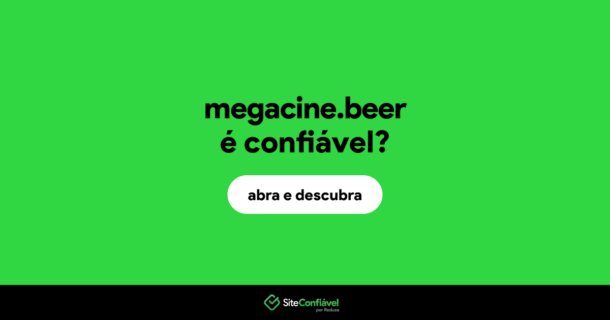 O site megacine.beer é confiável?