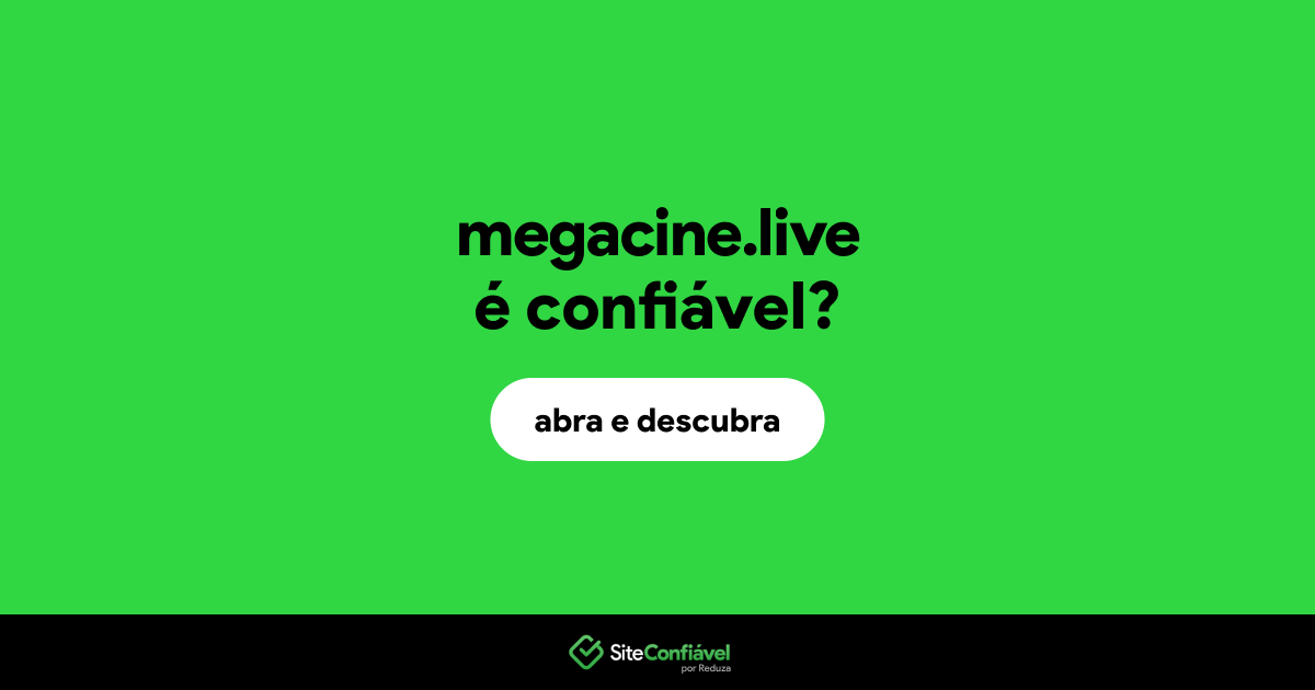 O site megacine.live é confiável?