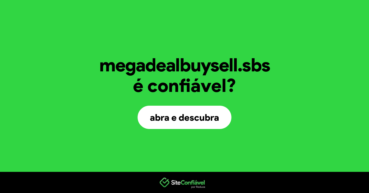 O site megadealbuysell.sbs é confiável?