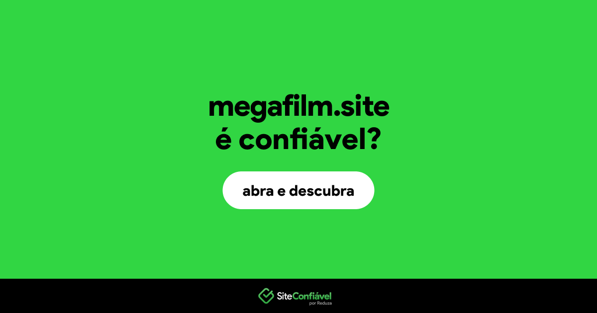 O site megafilm.site é confiável?