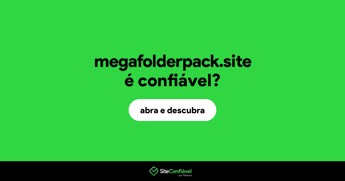 O site megafolderpack.site é confiável?