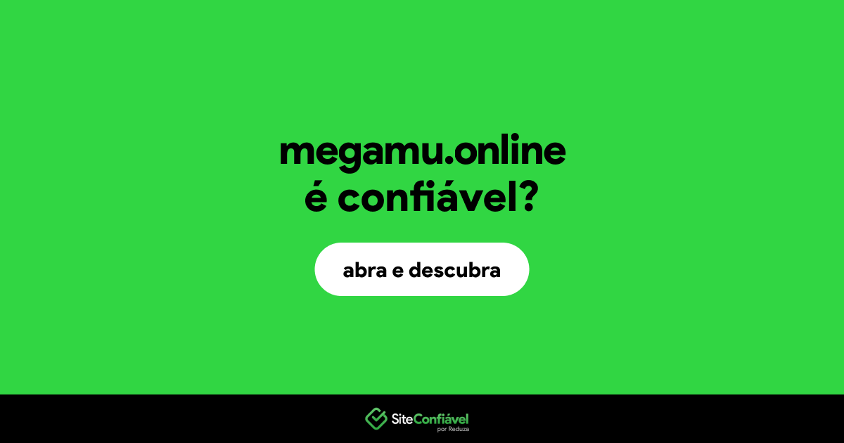 O site megamu.online é confiável?
