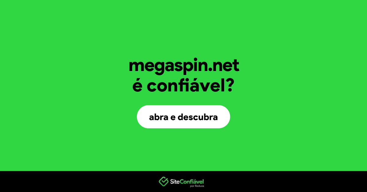 O site megaspin.net é confiável?