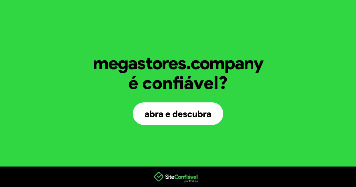 O site megastores.company é confiável?