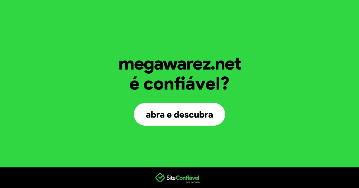 O site megawarez.net é confiável?