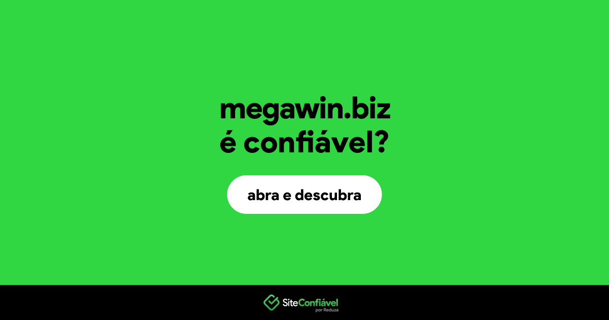 O site megawin.biz é confiável?