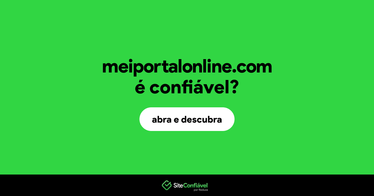 O site meiportalonline.com é confiável?