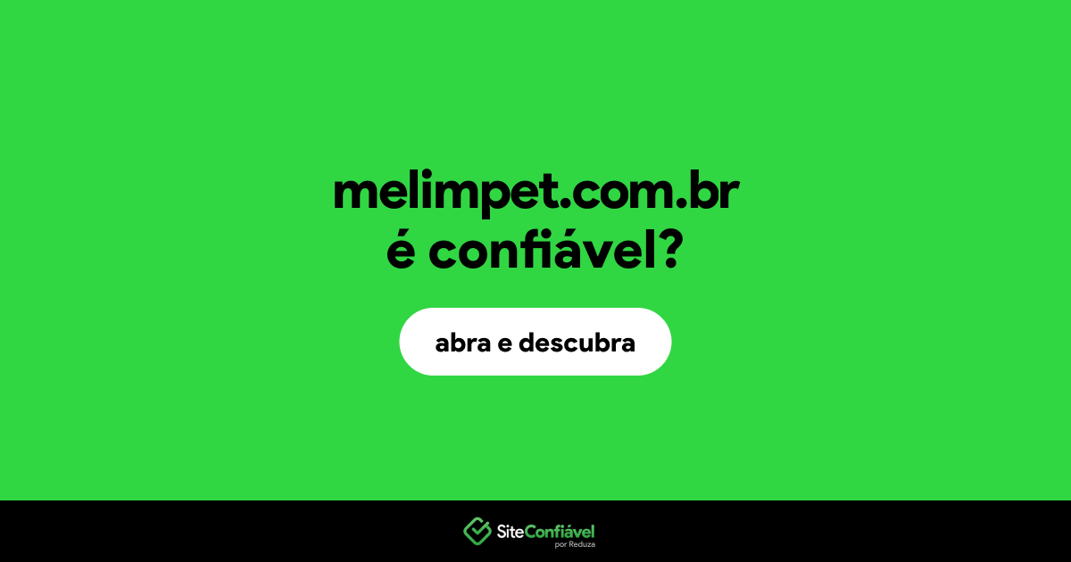 O site melimpet.com.br é confiável?