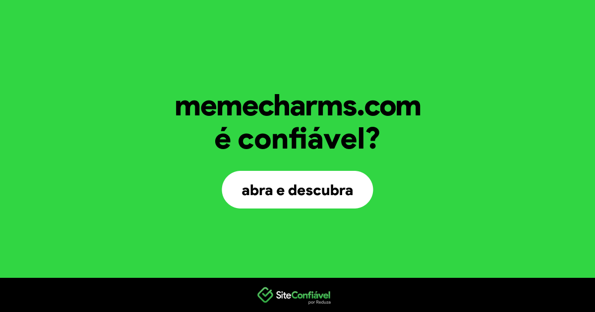 O site memecharms.com é confiável?
