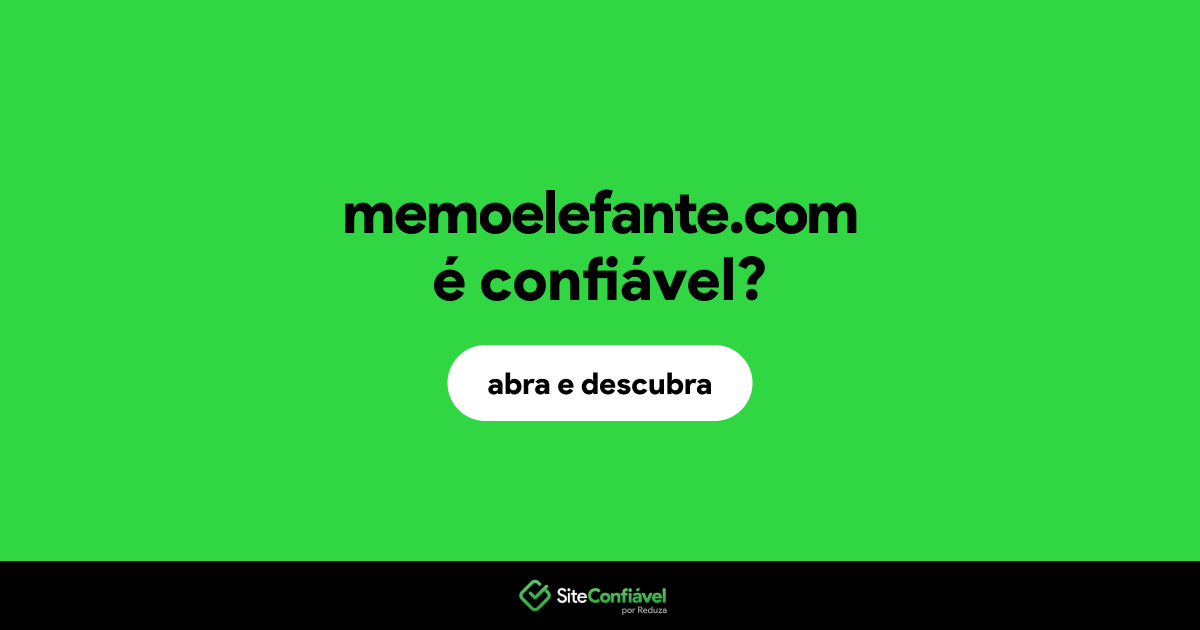 O site memoelefante.com é confiável?