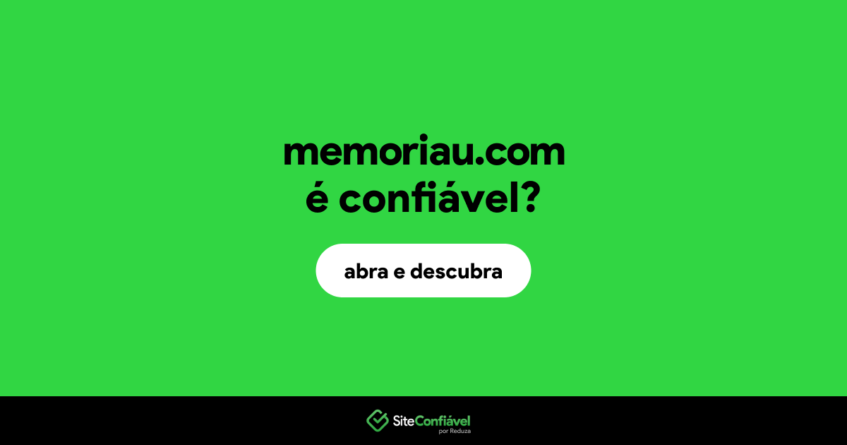 O site memoriau.com é confiável?