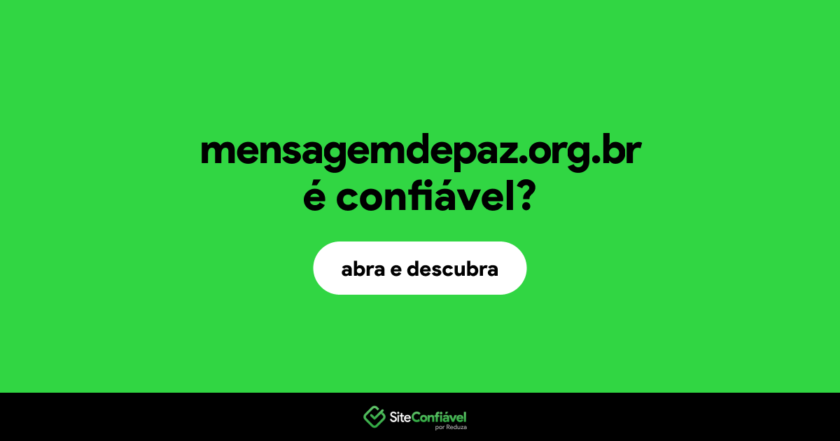 O site mensagemdepaz.org.br é confiável?