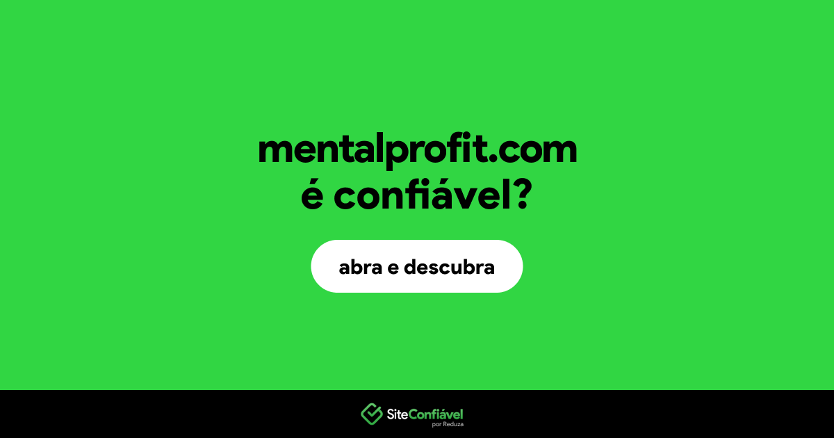 O site mentalprofit.com é confiável?