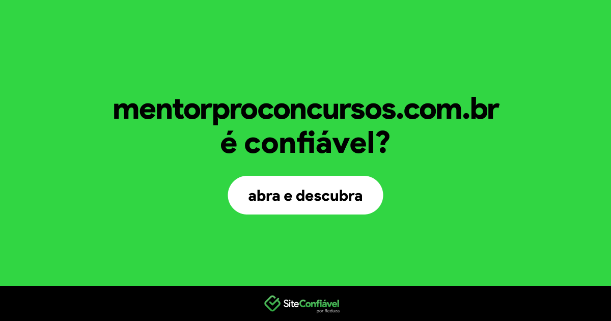 O site mentorproconcursos.com.br é confiável?