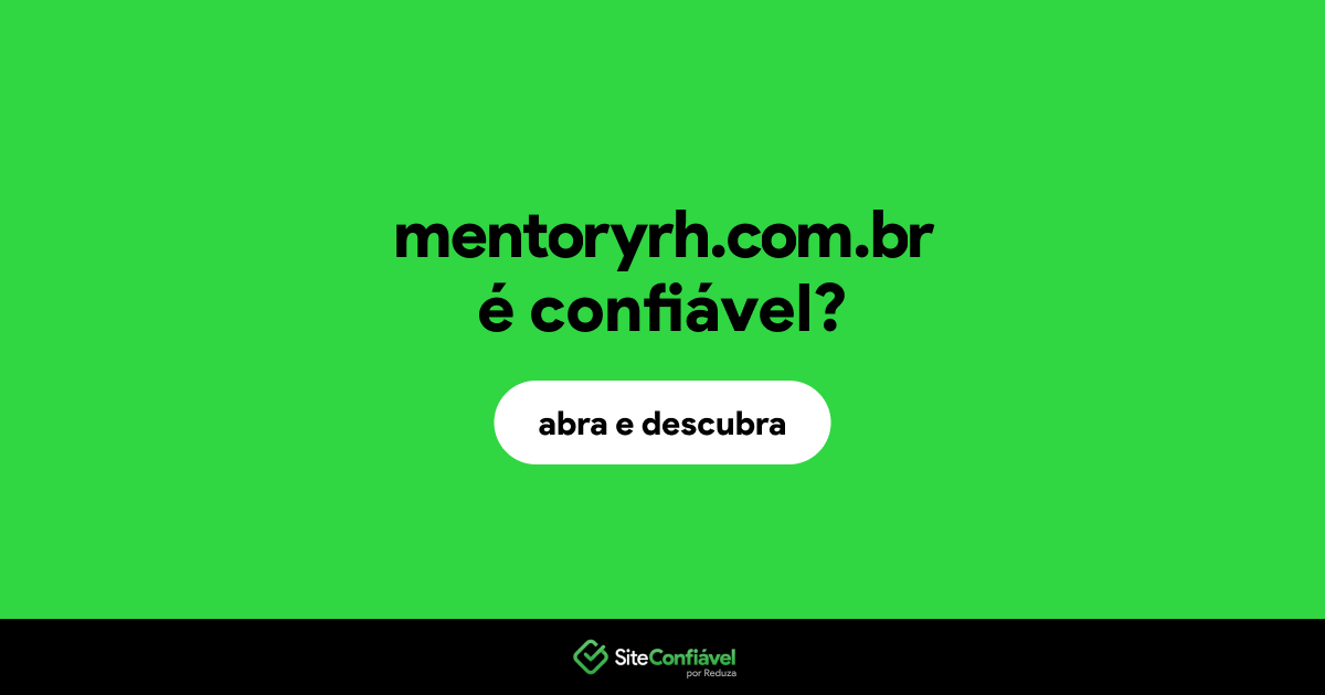 O site mentoryrh.com.br é confiável?