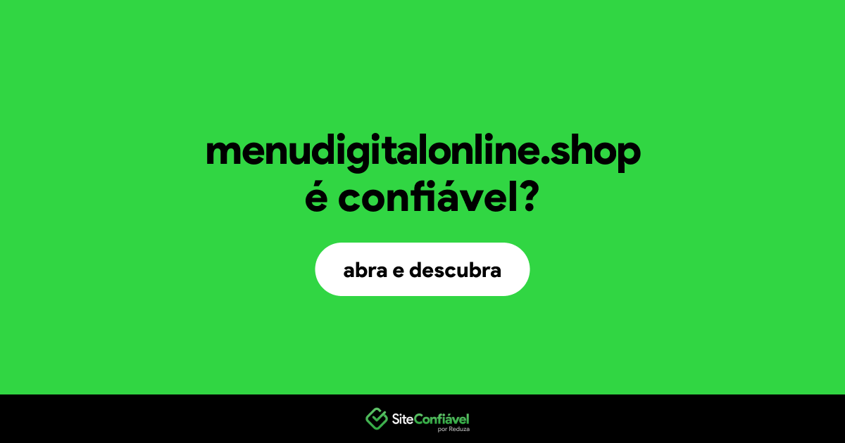 O site menudigitalonline.shop é confiável?