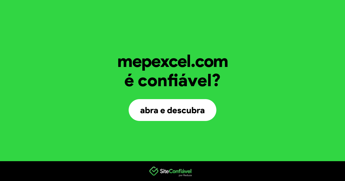 O site mepexcel.com é confiável?